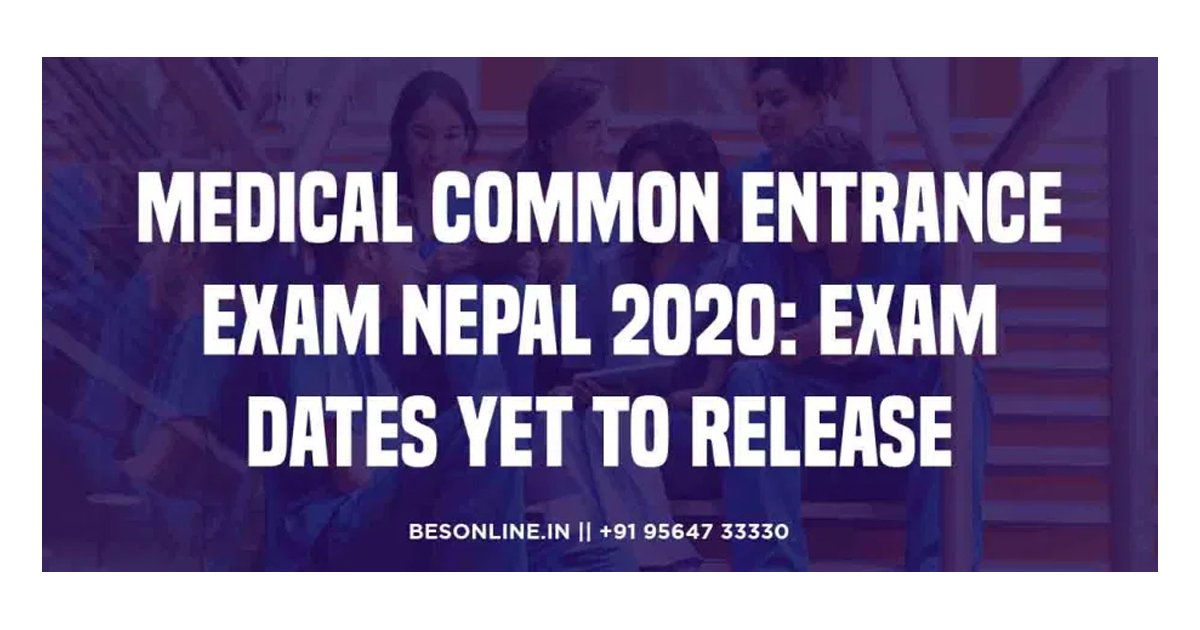 medical-common-entrance-exam-nepal-2020-exam-dates