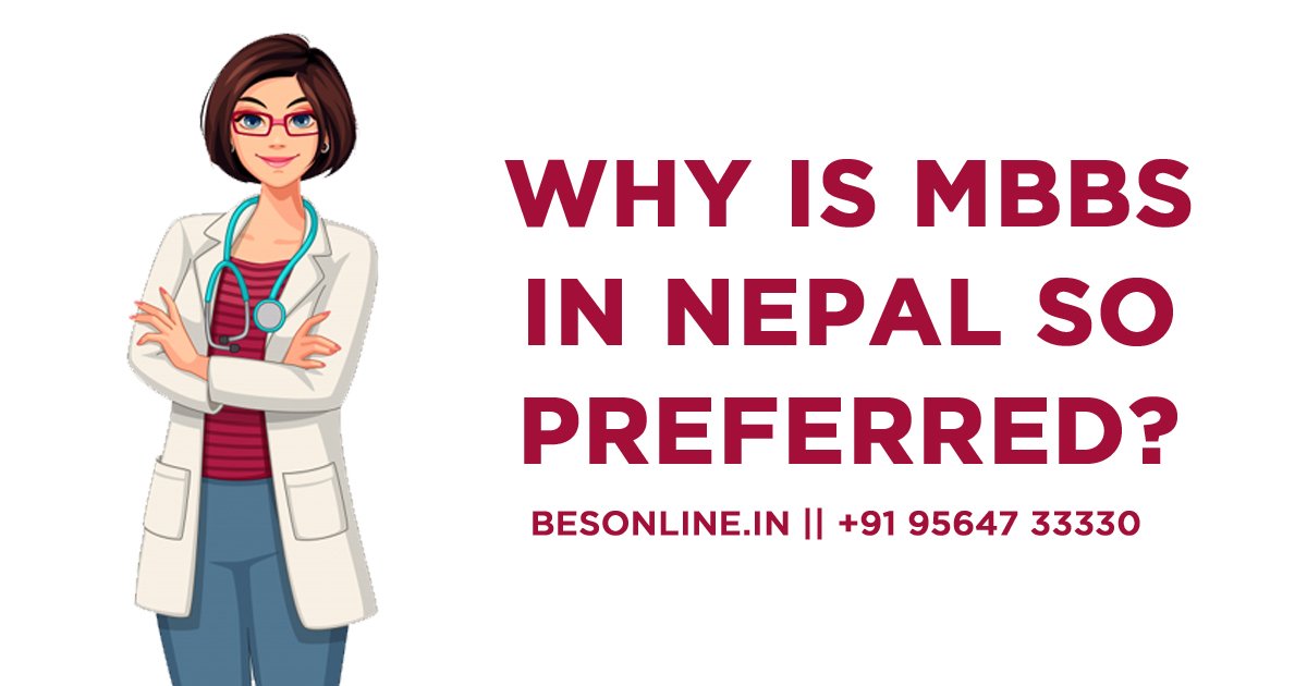 why-is-mbbs-in-nepal-so-preferred
