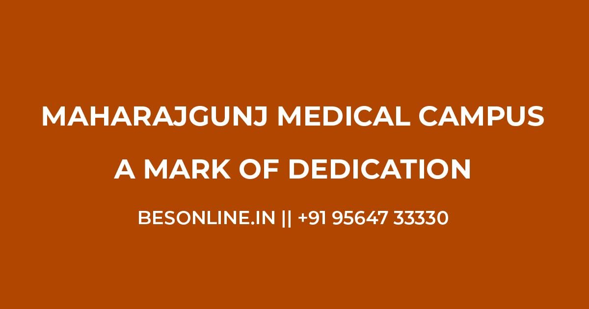 maharajgunj-medical-campus-a-mark-of-dedication