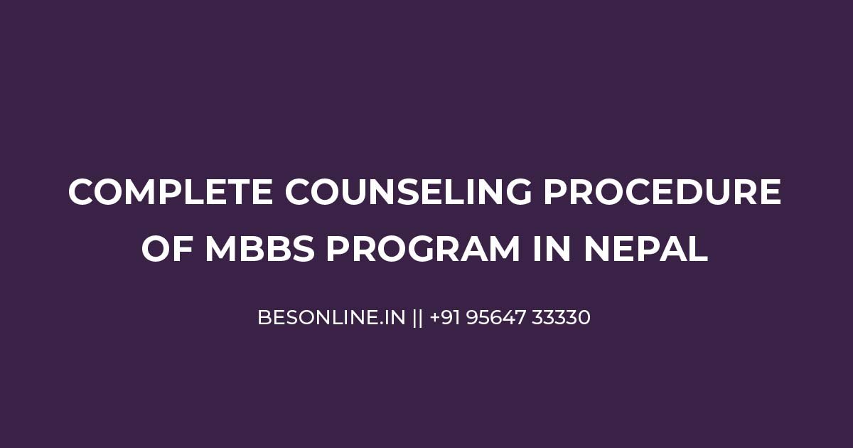 complete-counseling-procedure-of-mbbs-program-in-nepal
