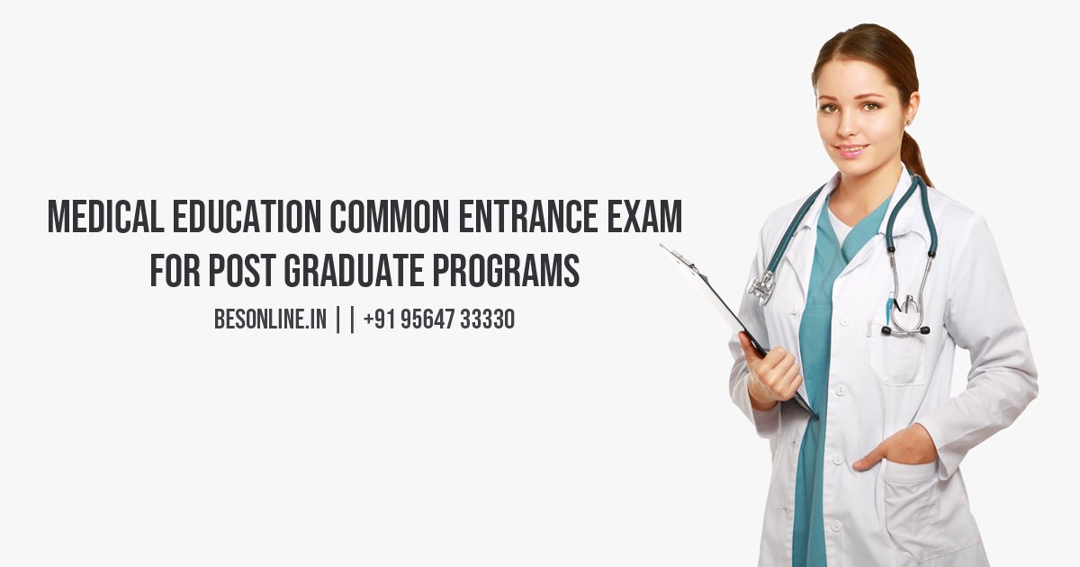 medical-education-common-entrance-exam-for-post-graduate-programs