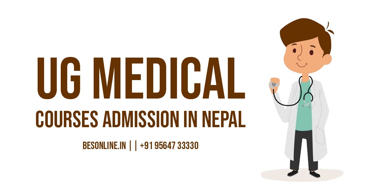 details-of-ug-medical-courses-admission-in-nepal