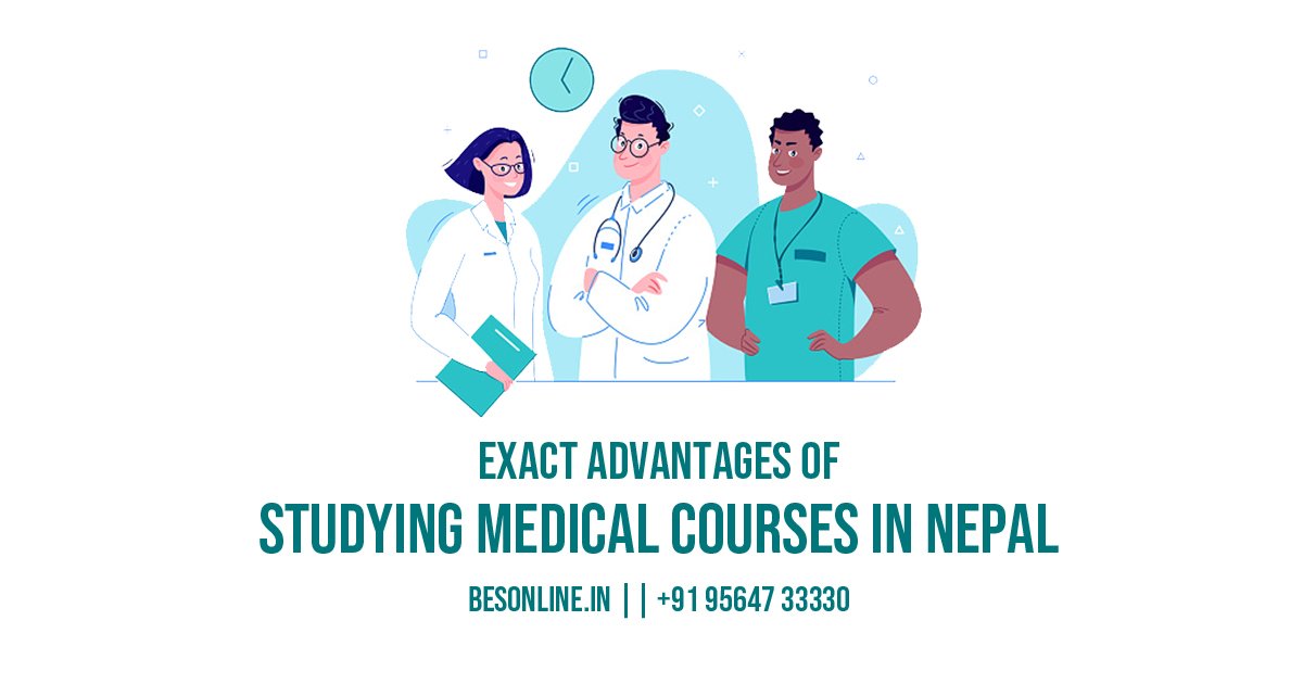 exact-advantages-of-studying-medical-ug-courses-in-nepal