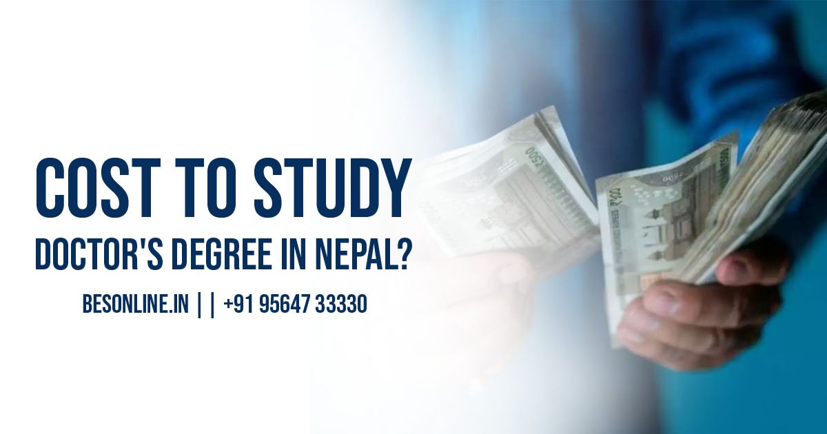 how-much-does-it-cost-to-study-doctors-degree-in-nepal