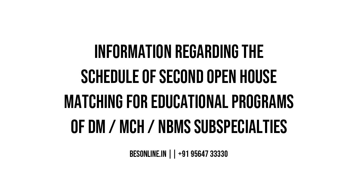 information-regarding-the-schedule-of-second-open-house-matching-for-educational-programs-of-dm-mch-nbms-subspecialties