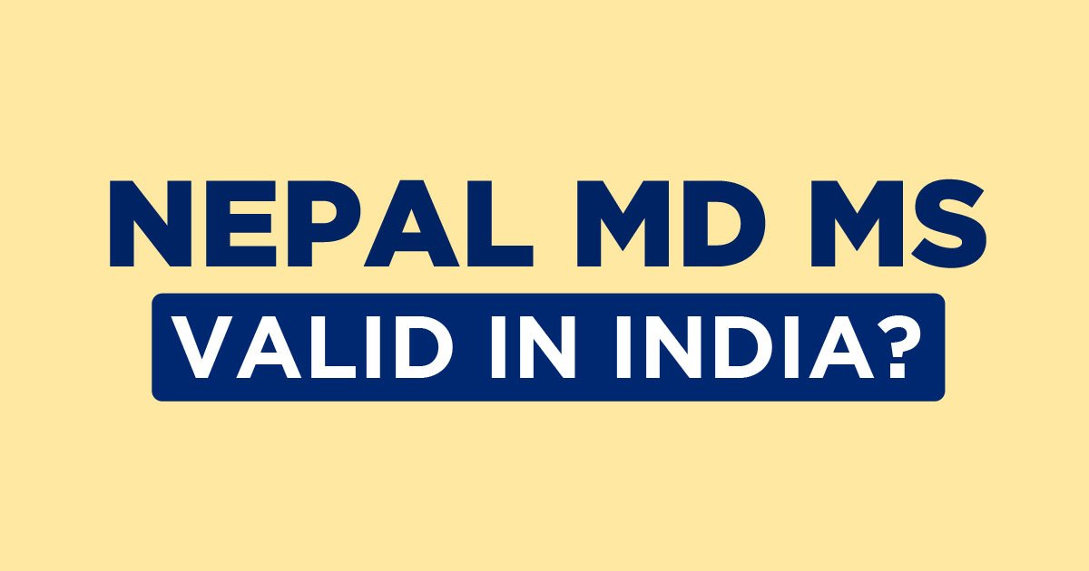 is-nepal-md-ms-valid-in-india