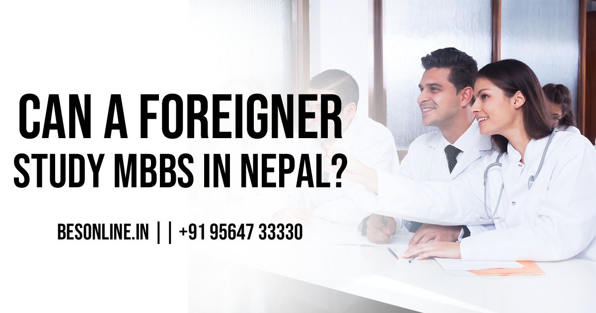 can-a-foreigner-study-mbbs-in-nepal