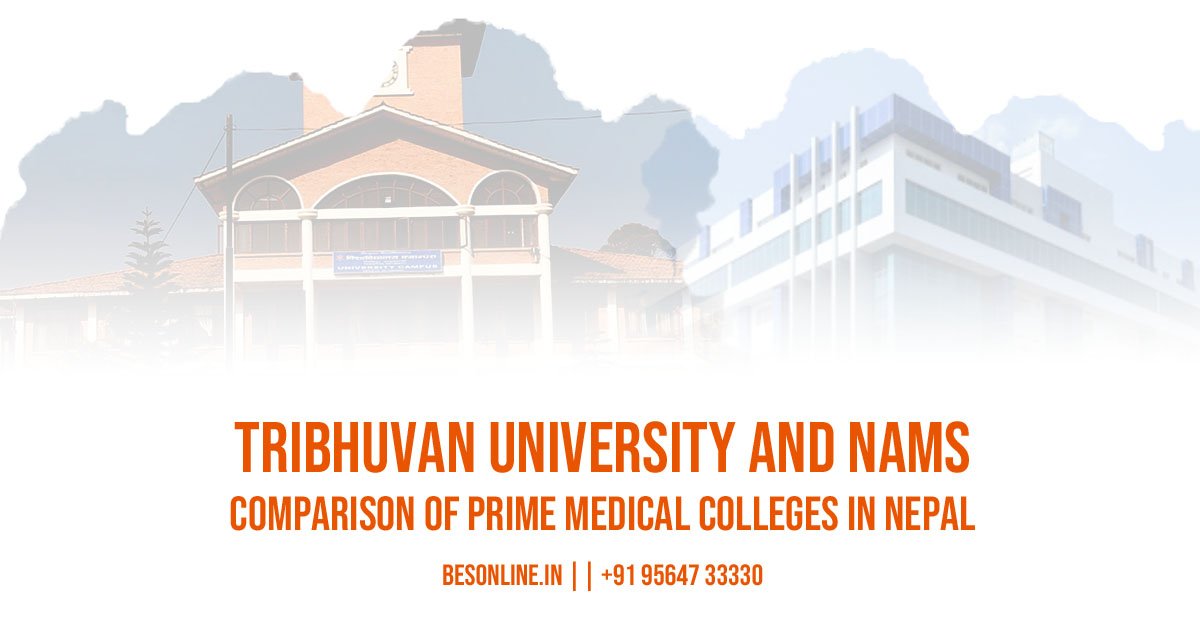 tribhuvan-university-and-nams-comparison-of-prime-medical-colleges-in-nepal
