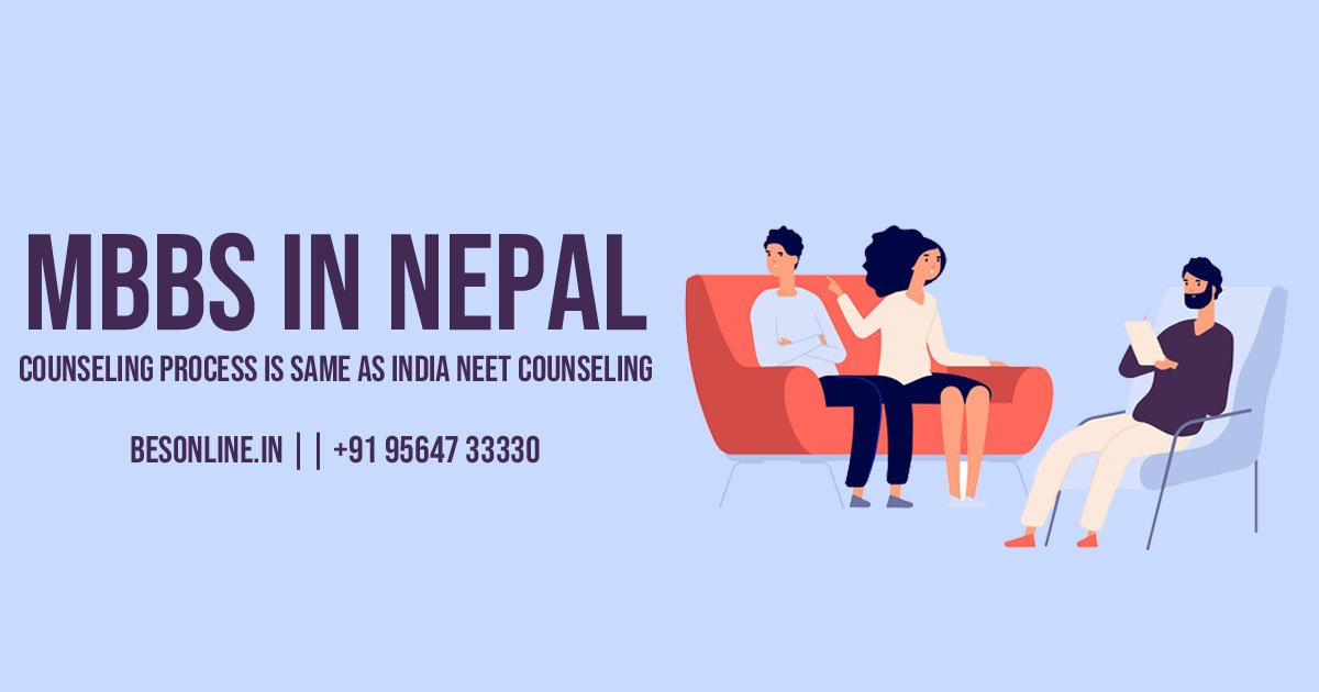 mbbs-in-nepal-counseling-process-is-same-as-india-neet-counseling