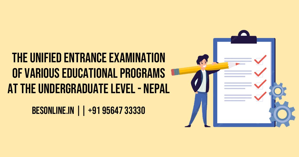 the-unified-entrance-examination-of-various-educational-programs-at-the-undergraduate-level-nepal