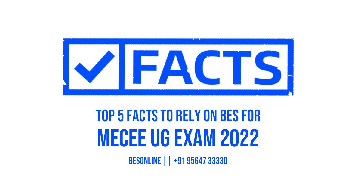 top-5-facts-to-rely-on-bes-for-mecee-ug-exam-2022