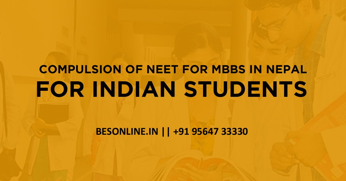 compulsion-of-neet-for-mbbs-in-nepal-for-indian-students