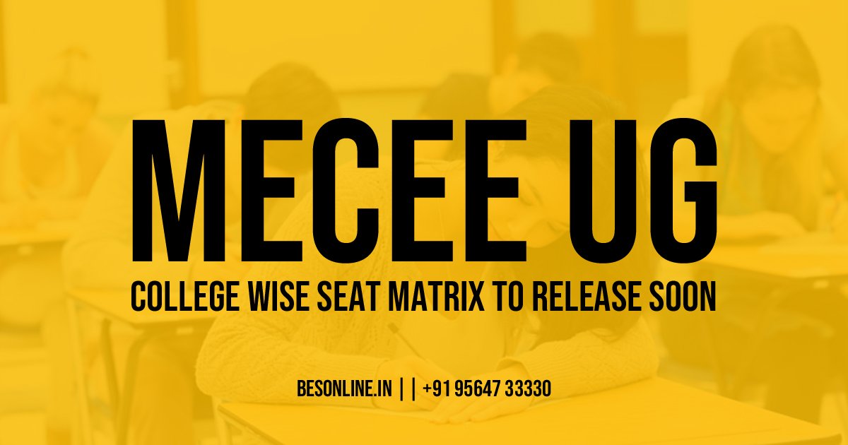 mecee-ug-college-wise-seat-matrix-to-release-soon