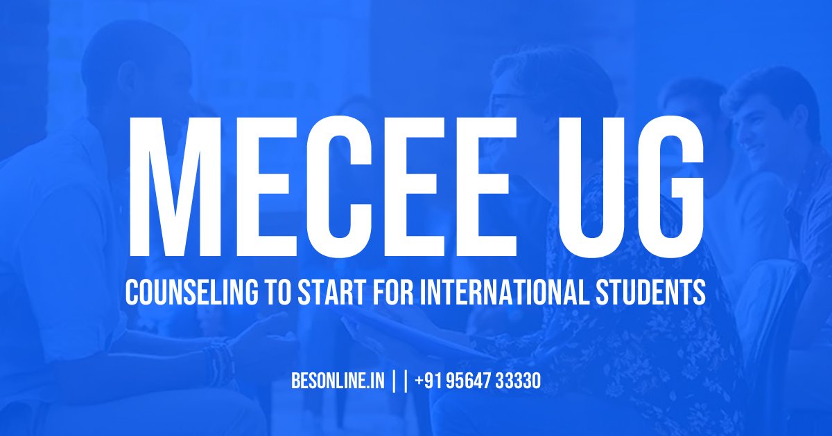 mecee-ug-counseling-to-start-for-international-students