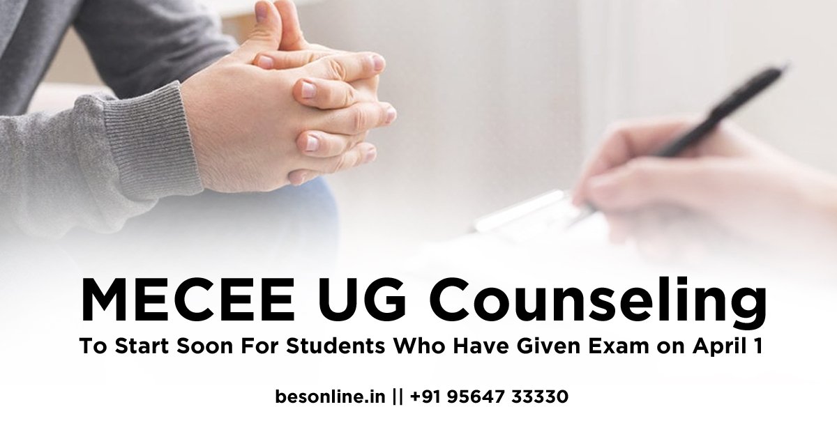 mecee-ug-counseling-to-start-soon-for-students-who-have-given-exam-on-april-1