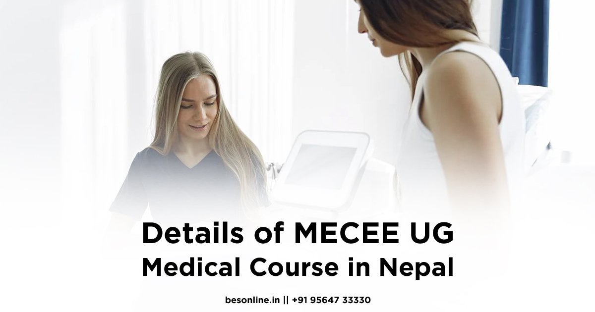 details-of-mecee-ug-medical-course-in-nepal