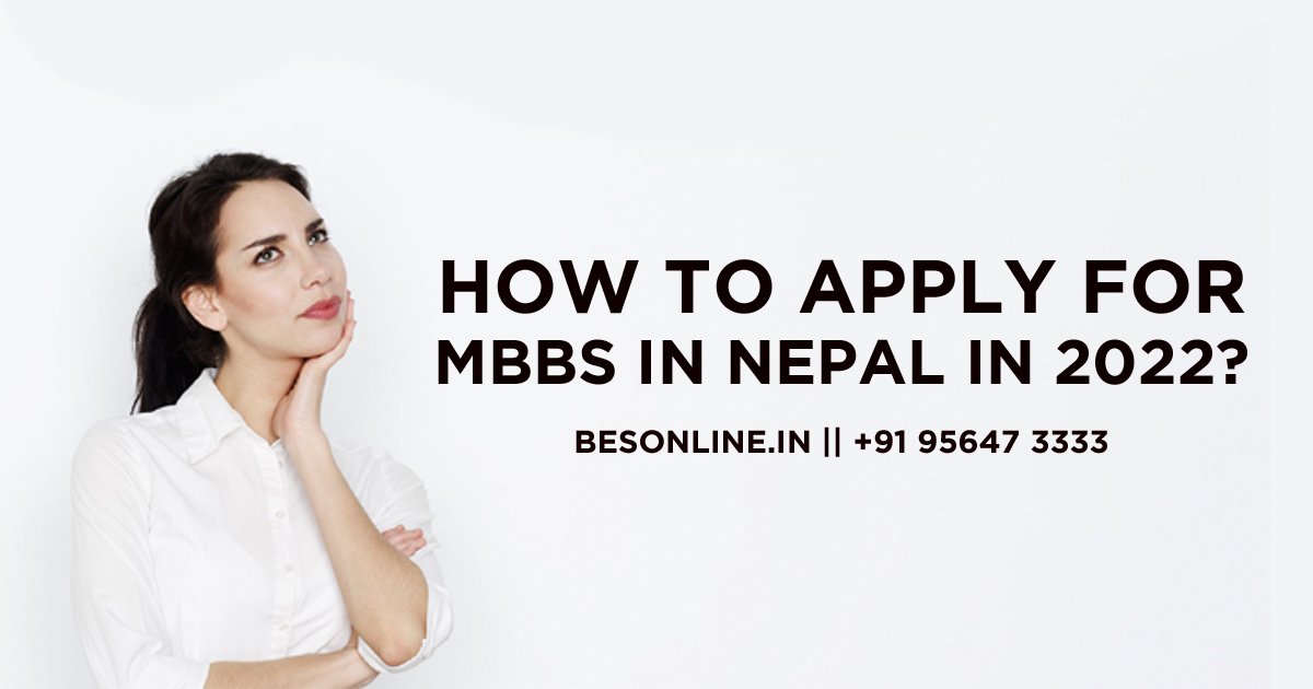how-to-apply-for-mbbs-in-nepal-in-2022