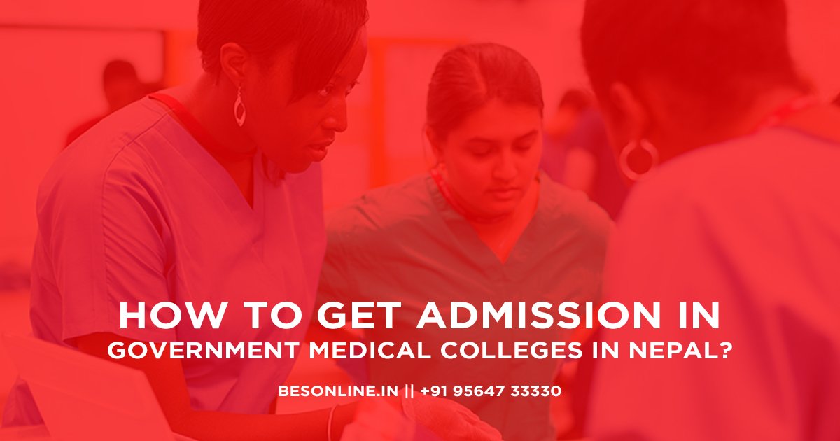 how-to-get-admission-in-government-medical-colleges-in-nepal