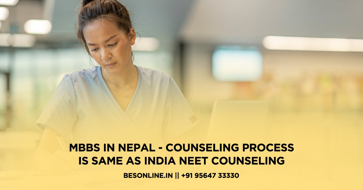 mbbs-in-nepal-counseling-process-same-as-indian