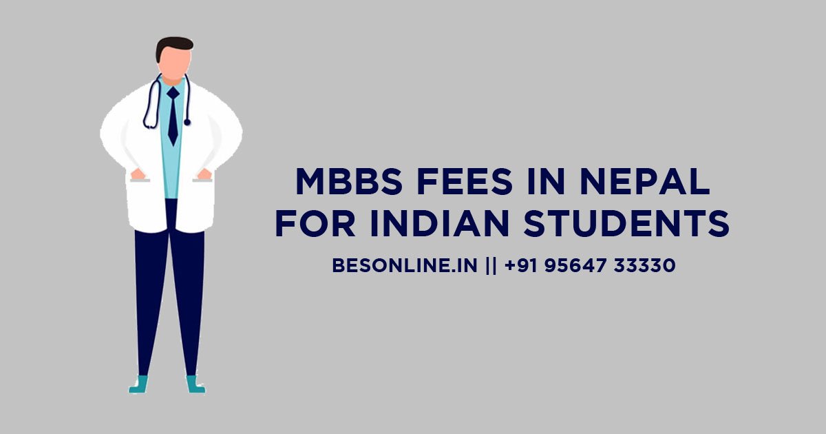nepal-mbbs-fees-for-indian-students-in-2022