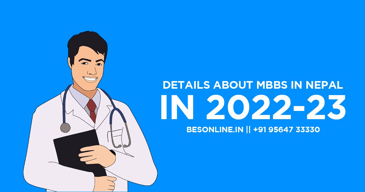 details-about-mbbs-in-nepal-in-2022-23