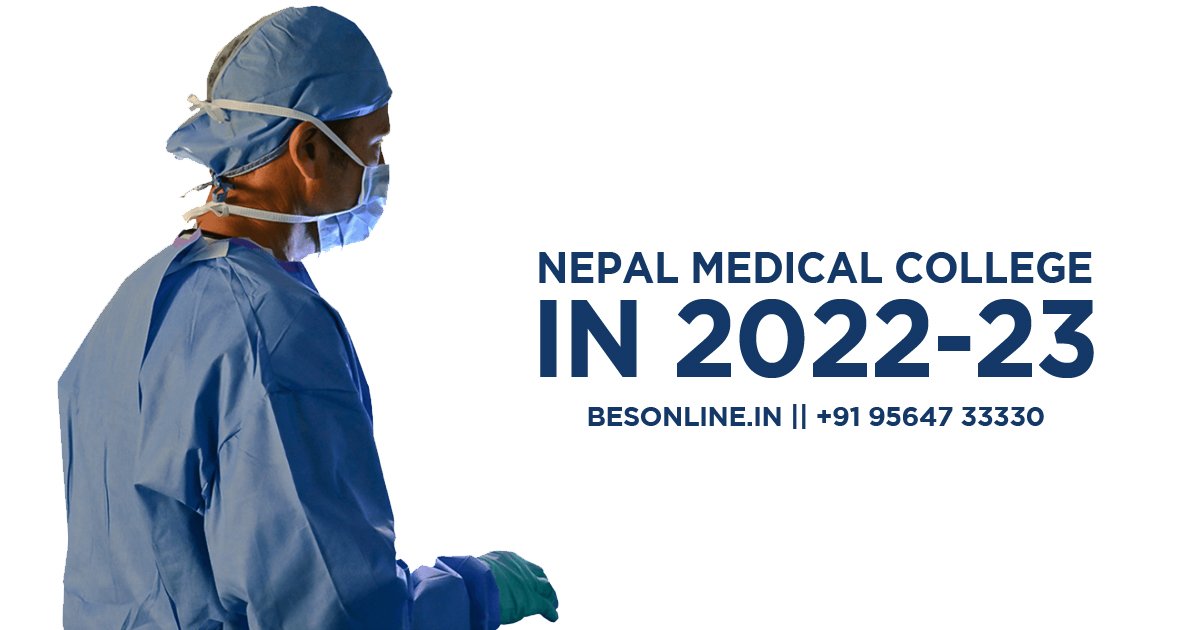 details-about-nepal-medical-college-in-2022-23
