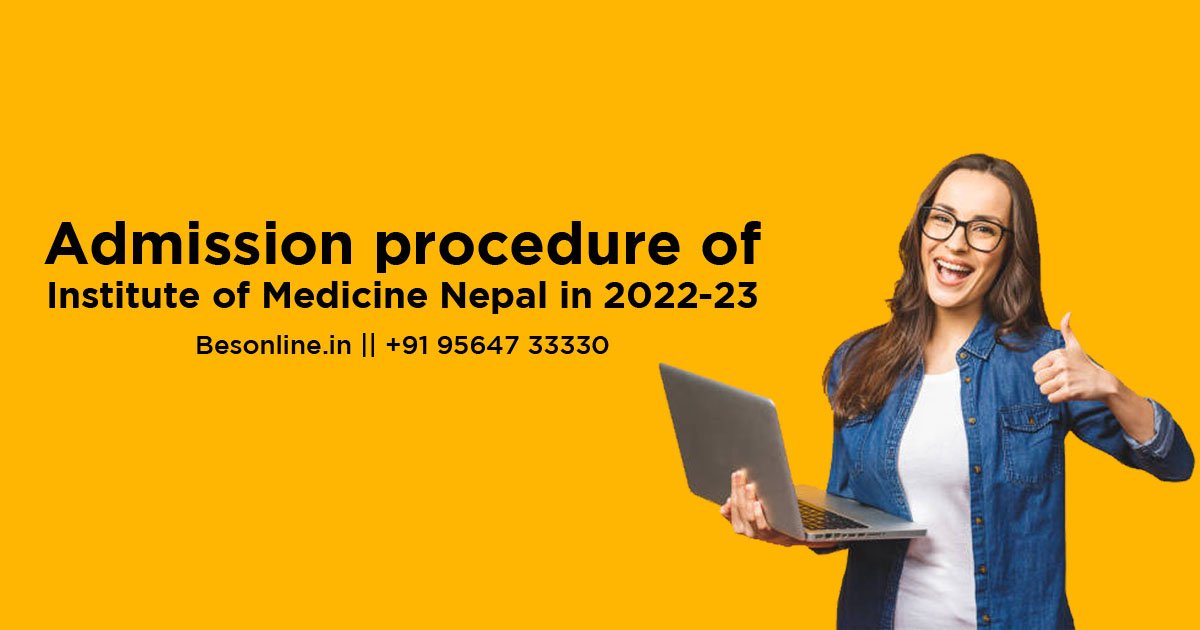 admission-procedure-of-institute-of-medicine-nepal-2022-23