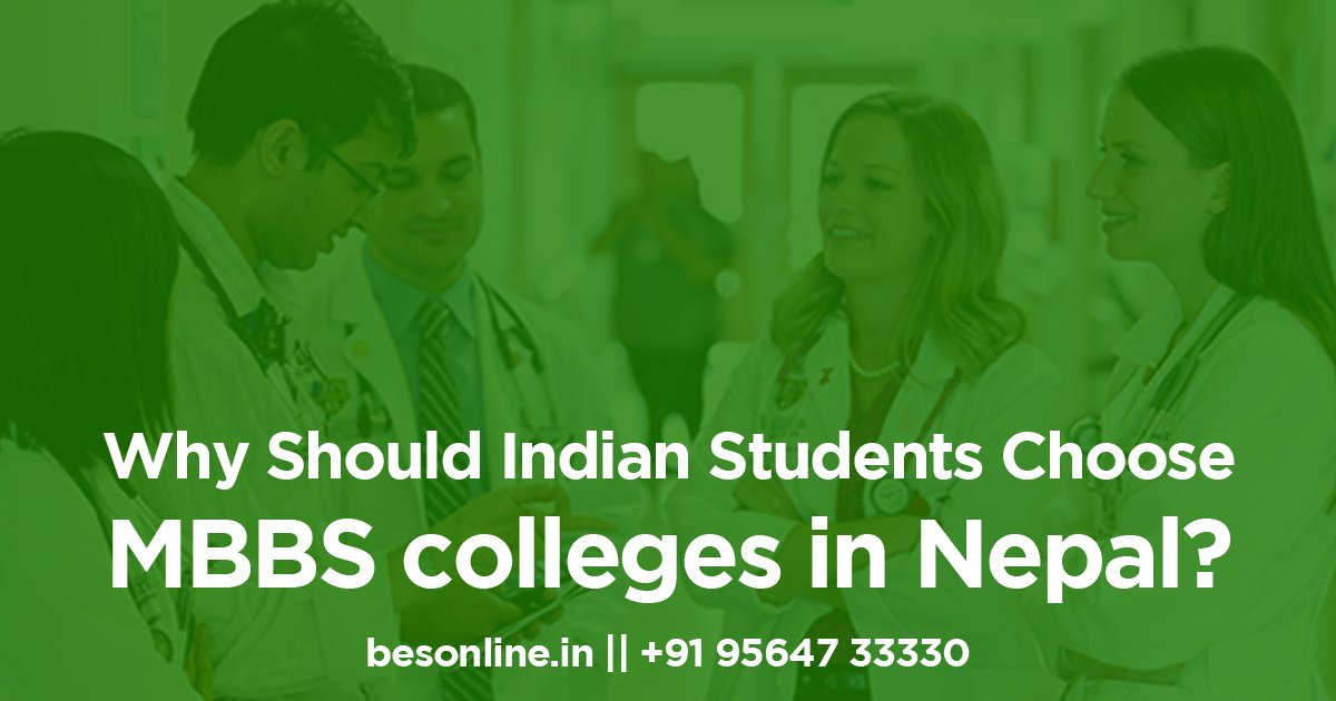 why-should-indian-students-choose-mbbs-colleges-nepal