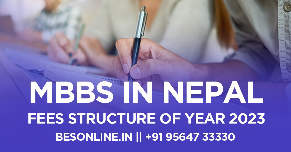 mbbs-in-nepal-fees-structure-of-year-2023