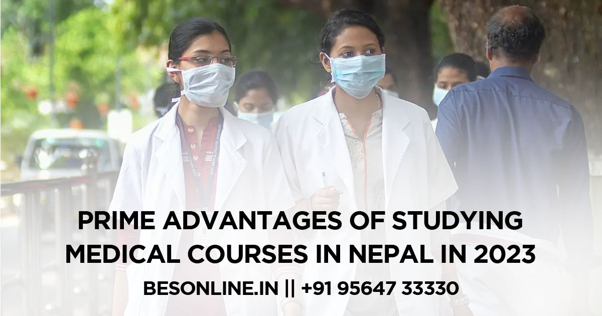 prime-advantages-of-studying-medical-courses-in-nepal-in-2023