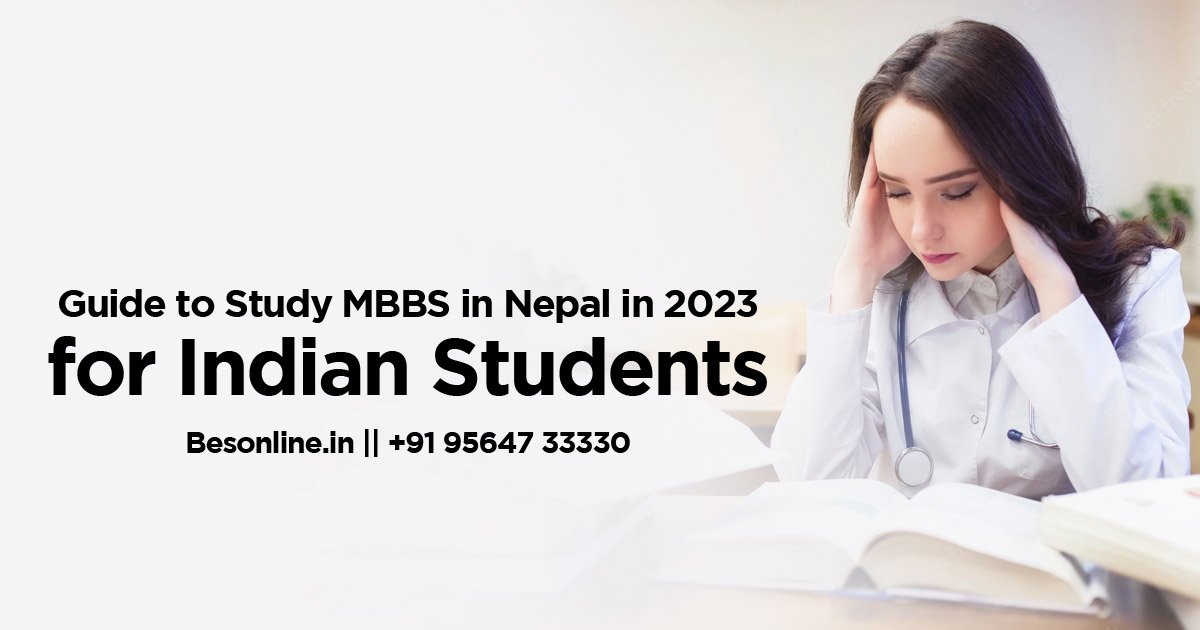 guide-to-study-mbbs-in-nepal-in-2023-for-indian-students
