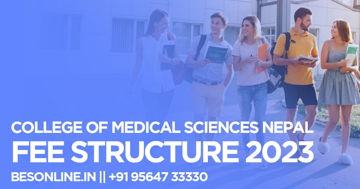 college-of-medical-sciences-nepal-coms--fee-structure-2023