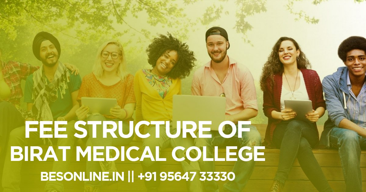 fee-structure-of-birat-medical-college-in-nepal-in-2023