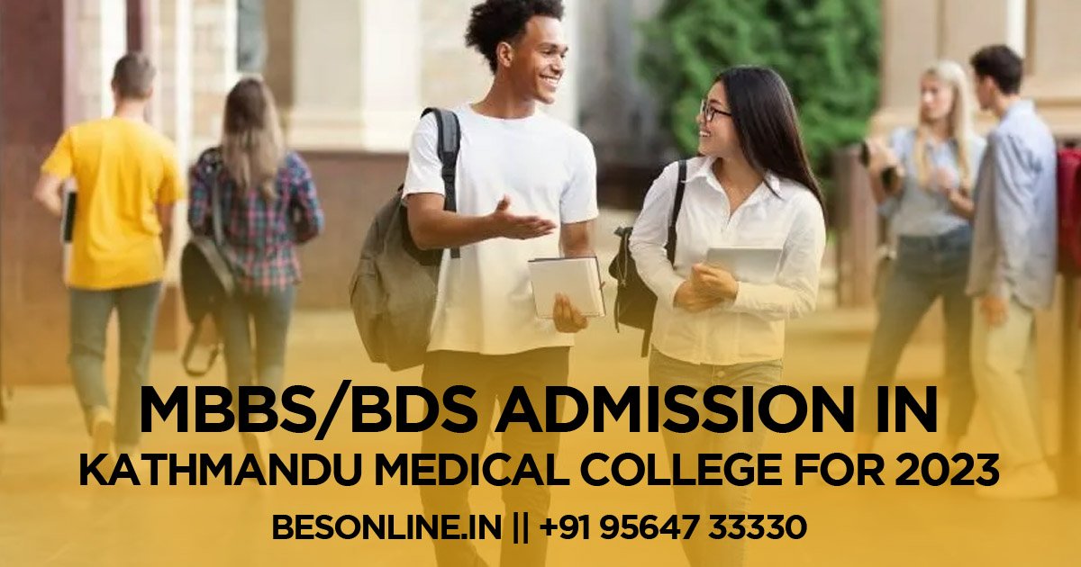 mbbs-bds-admission-in-kathmandu-medical-college-for-2023