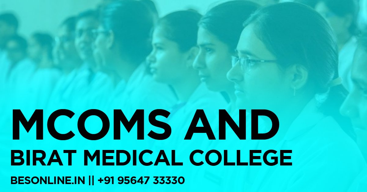 medical-colleges-in-nepal-mcoms-and-birat-medical-college