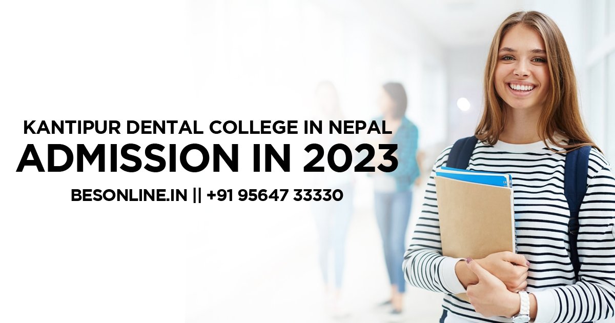 kantipur-dental-college-in-nepal-admission-in-2023