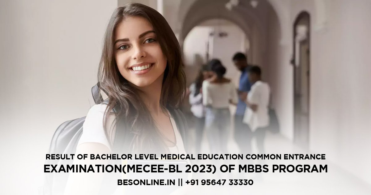 result-of-bachelor-level-medical-education-common-entrance-examinationmecee-bl-2023-of-mbbs-program
