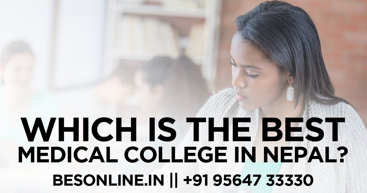 which-is-the-best-medical-college-in-nepal