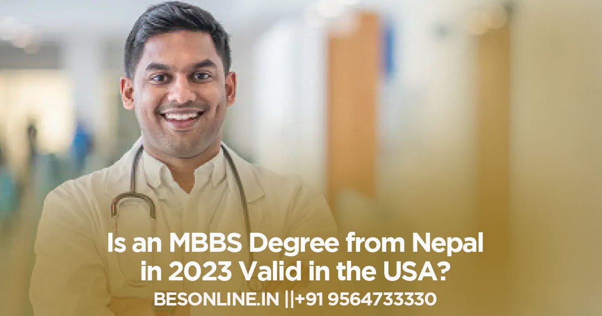 is-an-mbbs-degree-from-nepal-in-2023-valid-in-the-usa
