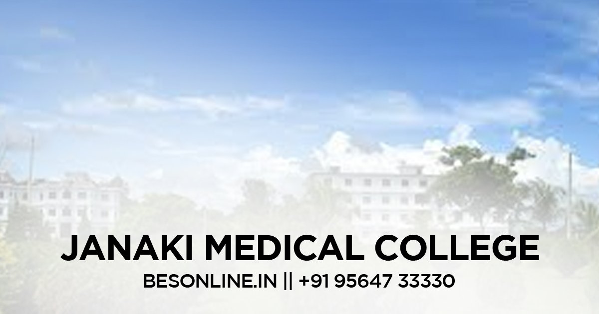 janaki-medical-college