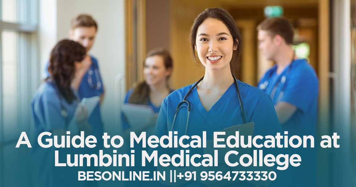 a-guide-to-medical-education-at-lumbini-medical-college