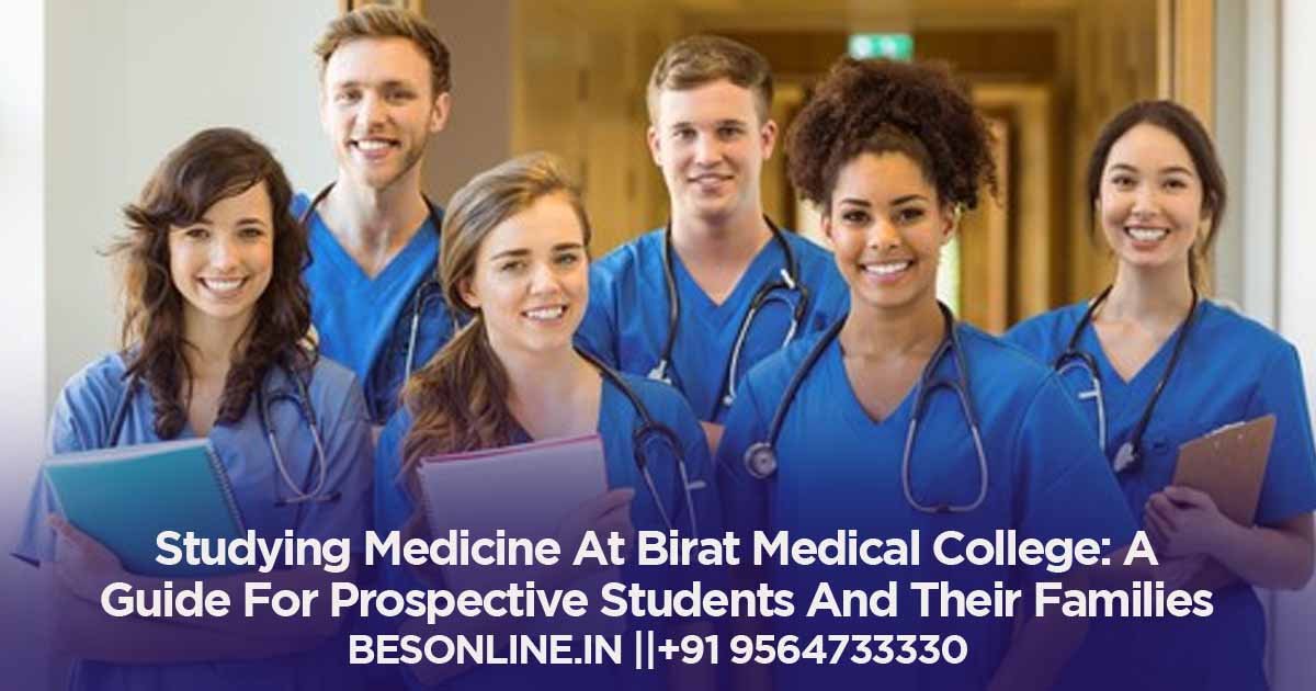 studying-medicine-at-birat-medical-college-a-guide-for-prospective-students-and-their-families