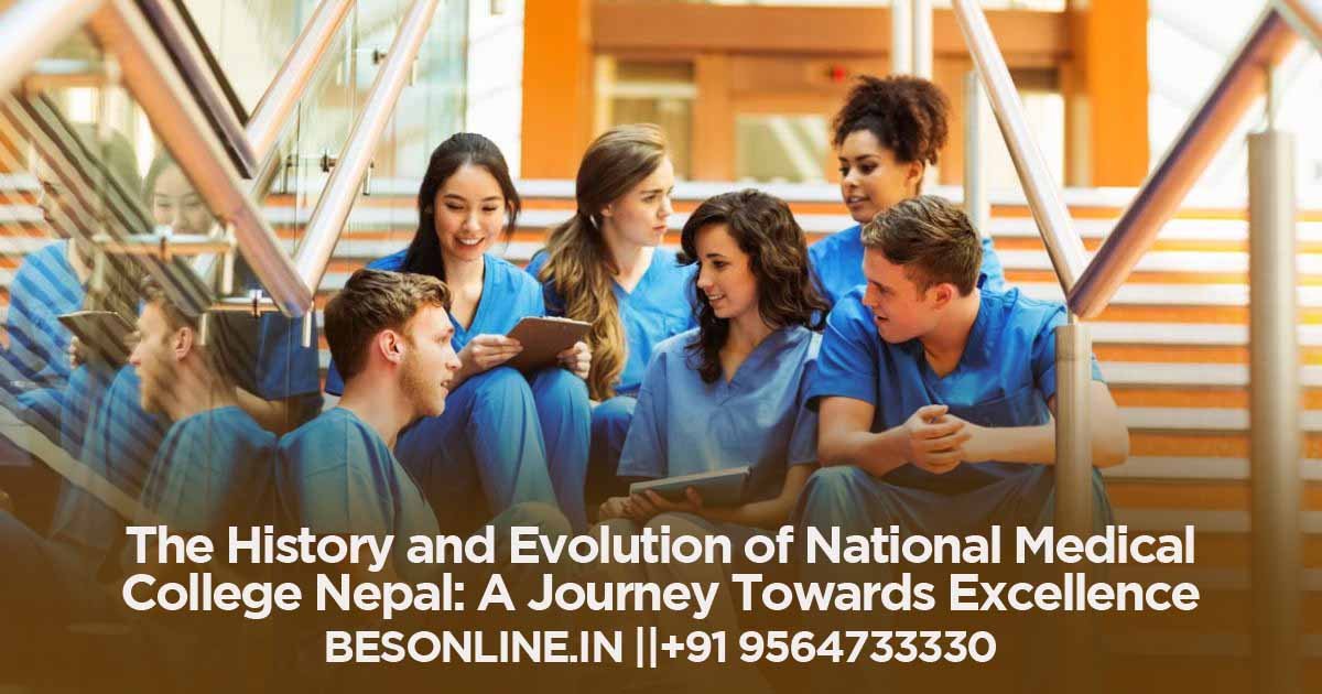 the-history-and-evolution-of-national-medical-college-nepal-a-journey-towards-excellence