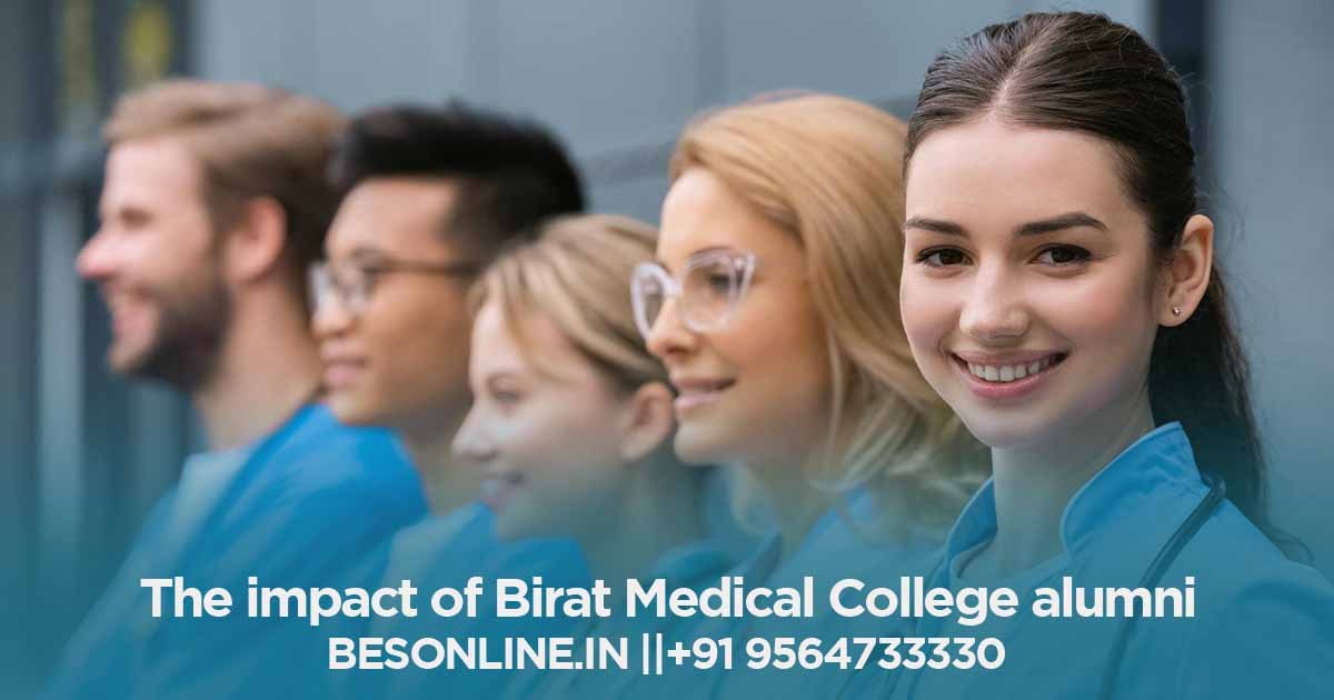 the-impact-of-birat-medical-college-alumni-examining-the-contributions-of-the-colleges-graduates-to-healthcare-in-nepal-and-around-the-world