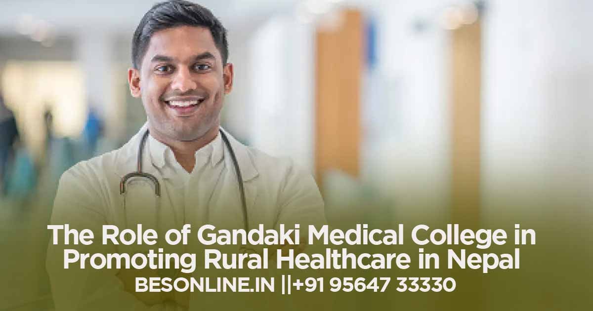 the-role-of-gandaki-medical-college-in-promoting-rural-healthcare-in-nepal