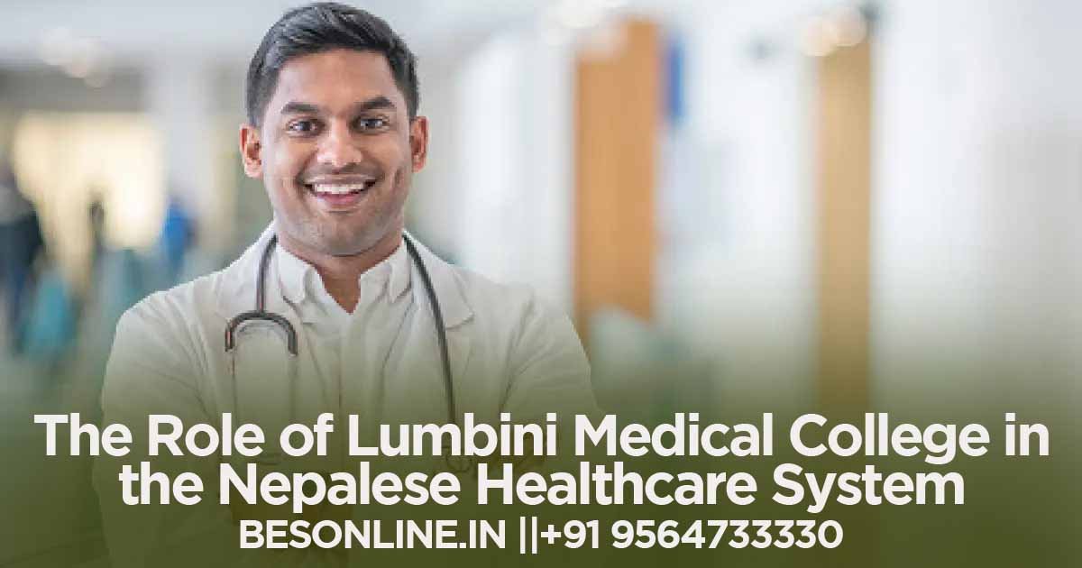 the-role-of-lumbini-medical-college-in-the-nepalese-healthcare-system