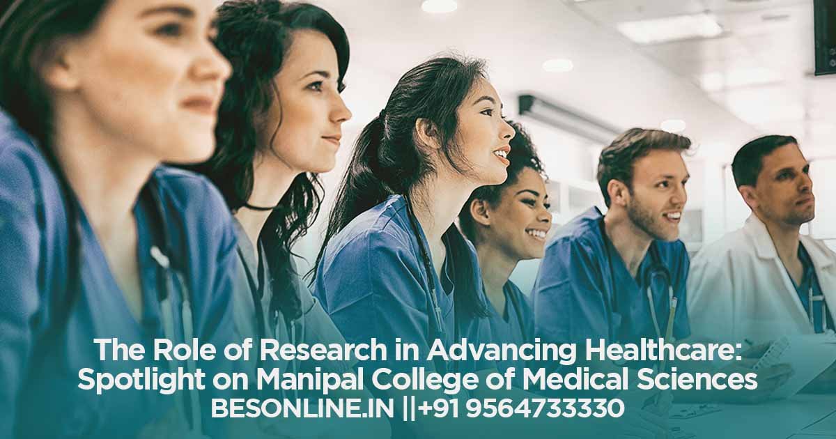 the-role-of-research-in-advancing-healthcare-spotlight-on-manipal-college-of-medical-sciences
