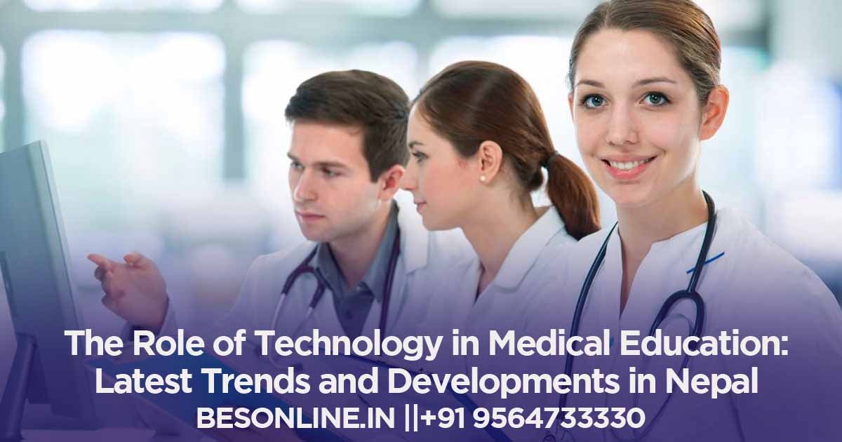 the-role-of-technology-in-medical-education-latest-trends-and-developments-in-nepal
