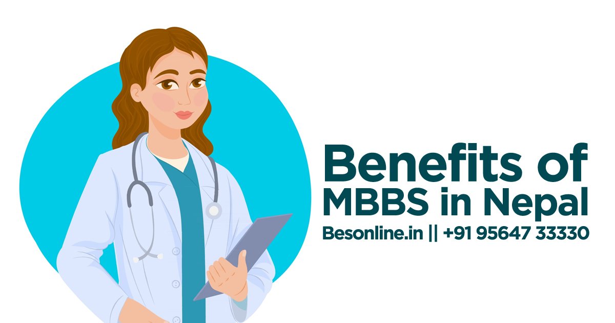 the-benefits-of-mbbs-in-nepal