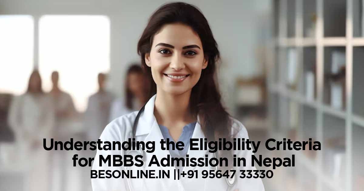 understanding-the-eligibility-criteria-for-mbbs-admission-in-nepal